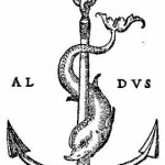 An archetypal example of the colophon, or printer’s mark, developed by the Aldine Press. It also appears in the image above of Aldus Manutius.